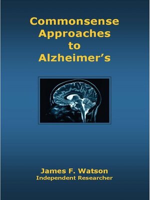 cover image of Commonsense Approaches to Alzheimer's